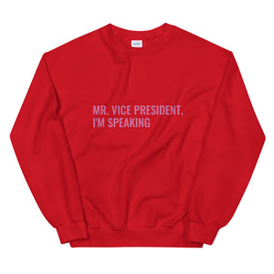 Mr. Vice President Sweatshirt