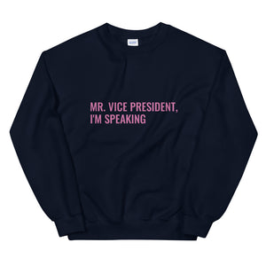 Mr. Vice President Sweatshirt