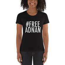 Load image into Gallery viewer, Free Adnan Women&#39;s T-Shirt