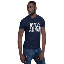 Load image into Gallery viewer, Free Adnan Men&#39;s T-Shirt